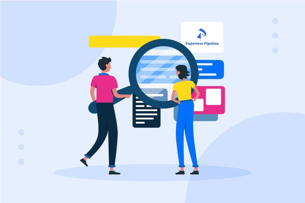 Paperless Pipeline main features